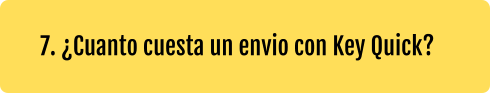 7. ¿Cuanto cuesta un envio con Key Quick?