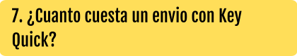 7. ¿Cuanto cuesta un envio con Key Quick?