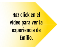 Haz click en el video para ver la experiencia de Emilio.