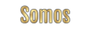 Somos